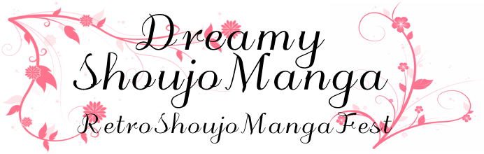 Dreamy Shoujo Manga`Retro Shoujo Manga Fest`